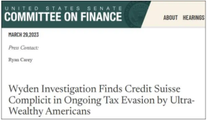 美参议院财政委员会：瑞信仍在帮美国富人藏匿资产 协助美国富豪逃税！