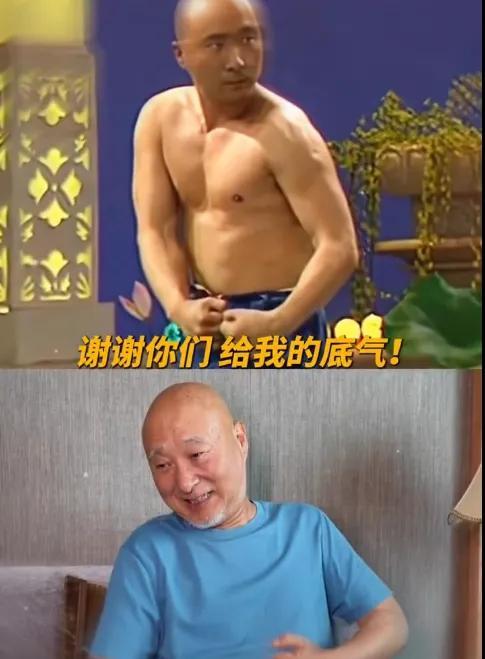 71歲陳佩斯回應(yīng)“第一個(gè)光膀子上春晚”：我管你那么多！這是觀眾給的底氣