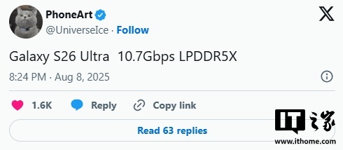 消息称三星 Galaxy S26 Ultra 手机将搭载 LPDDR5X 内存，速率达 10.7 Gbps