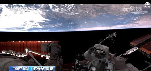 航天员李聪赞叹中国空间站非常美 2024年最新视角