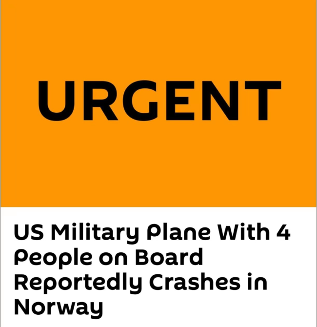 外媒：美国一架军机在挪威坠毁 机上载有4人