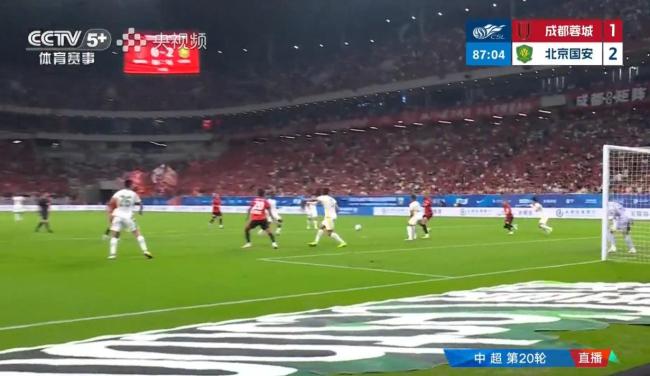 北京国安2-2成都蓉城 绝地反击战平强敌