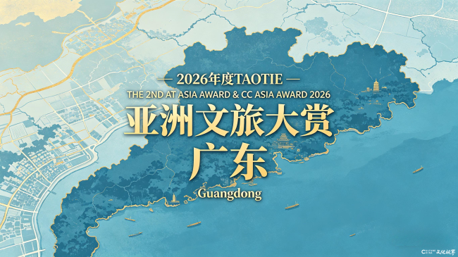 十城齐耀，粤领风潮 —— 广东多城联袂登榜亚洲文旅大赏